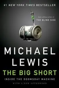 The big short : inside the doomsday machine